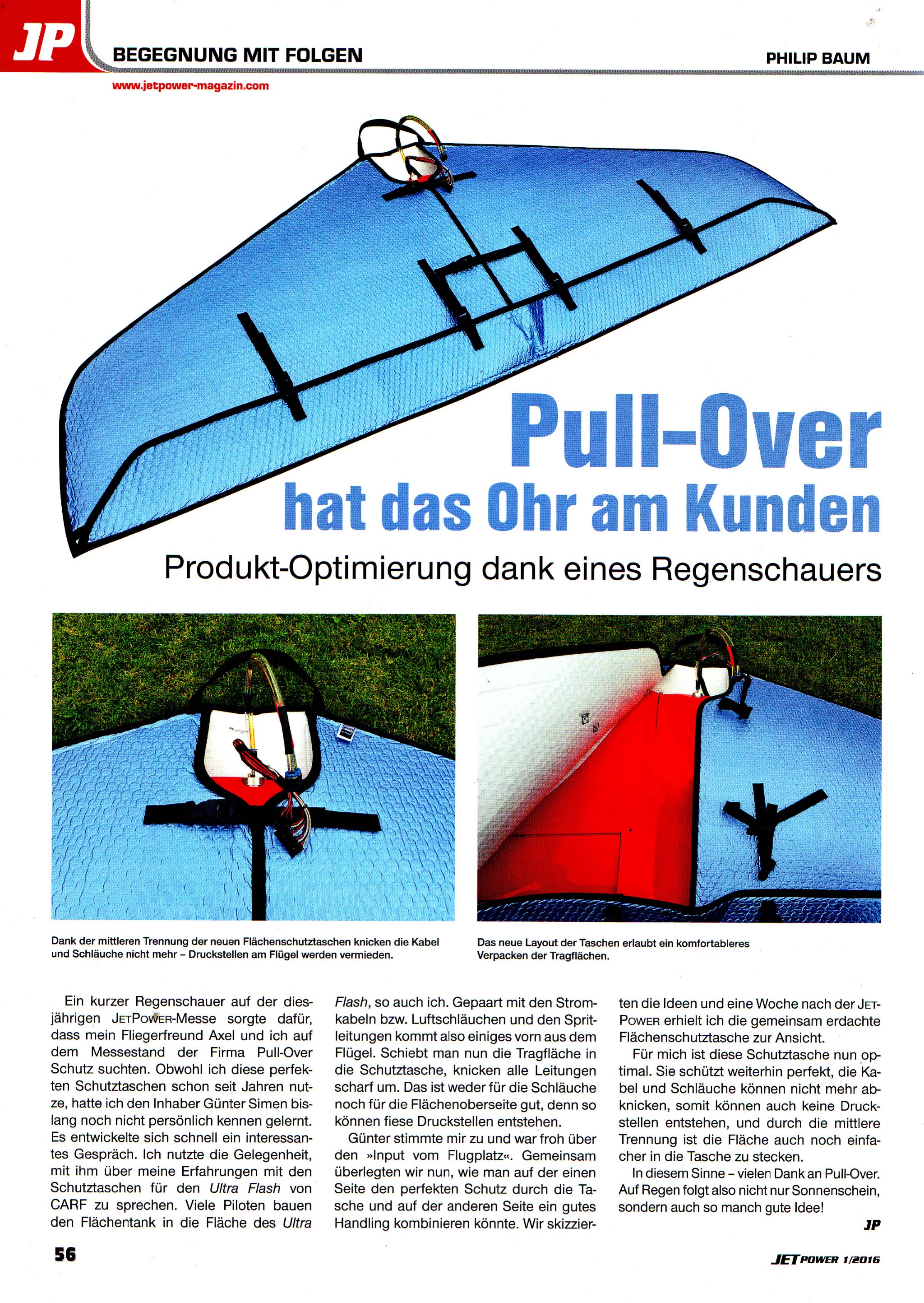 Pull-Over hat das Ohr am Kunden